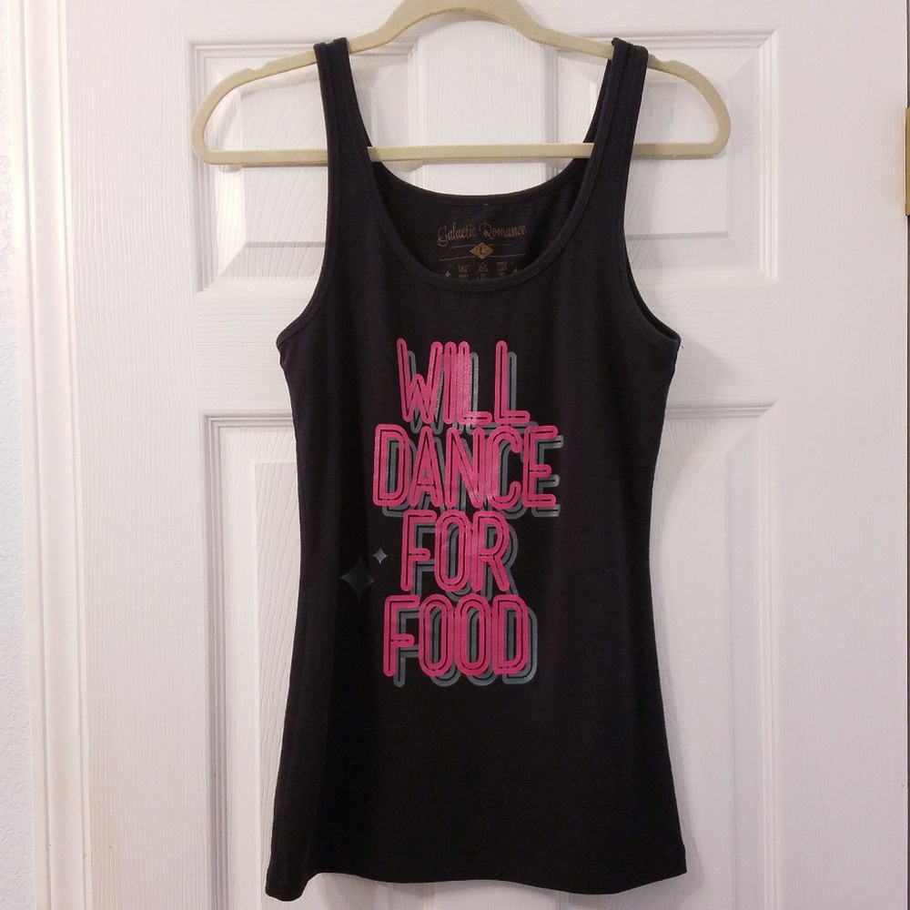 Will Dance For Food printed tank top!